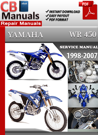 Yamaha WR 450 1998-2007 Workshop Manual | Technical Repair Manuals